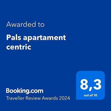 Pals Apartament Centric Eksteriør bilde